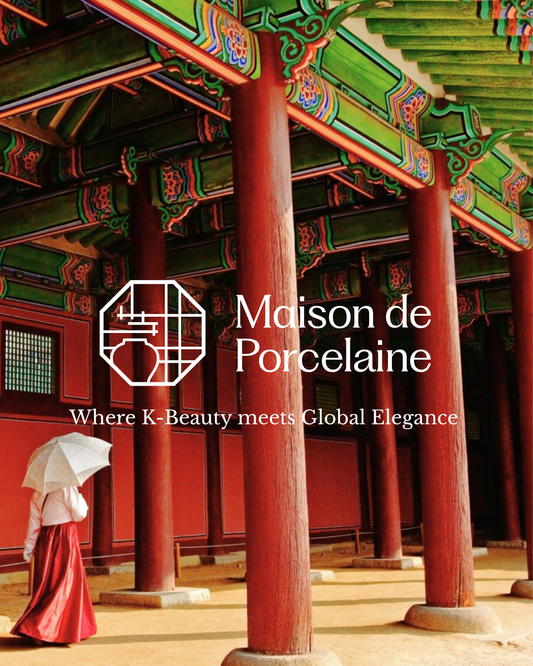 Maison de Porcelaine: The Definitive Guide to Curating Advanced Premium K-Beauty for European Skin